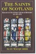 Cover: The Saints of Scotland - John Donald Publishers Ltd