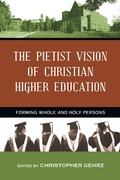 Cover: Pietist Vision of Christian Higher Education - IVP Academic