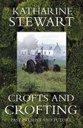 Cover: Crofts and Crofting - Mercat Press