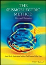Cover: The Seismoelectric Method - Wiley-Blackwell