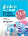 Cover: Bladder Cancer - Diagnosis and Clinical Management - Wiley