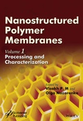 Cover: Nanostructured Polymer Membranes, Volume 1 - Wiley-Scrivener