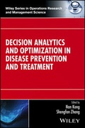 Cover: Decision Analytics and Optimization in Disease Prevention and Treatment - Wiley