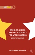 Cover: America, China, and the Struggle for World Order - Palgrave MacMillan