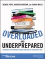 Cover: Overloaded and Underprepared - Jossey-Bass