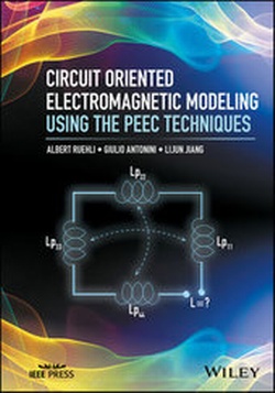 Abbildung von: Circuit Oriented Electromagnetic Modeling Using the PEEC Techniques - Wiley-IEEE Press