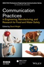Cover: Communication Practices in Engineering, Manufacturing, and Research for Food and Water Safety - Wiley-IEEE Press