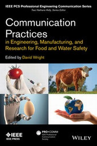 Enlarge image Cover: Communication Practices in Engineering, Manufacturing, and Research for Food and Water Safety - Wiley-IEEE Press