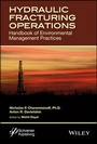 Cover: Hydraulic Fracturing Operations - Wiley-Scrivener