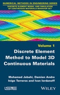 Bild: Discrete Element Method to Model 3D Continuous Materials - Wiley-ISTE