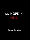 Cover: My Hope In Hell - Lulu.com