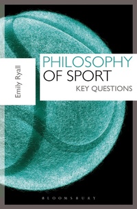 Abbildung von: Philosophy of Sport - Bloomsbury Sport