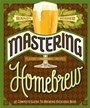Cover: Mastering Homebrew - Chronicle Books LLC