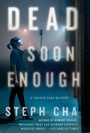 Cover: Dead Soon Enough - Minotaur Books