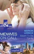 Cover: Meant-To-Be Family - Mills & Boon