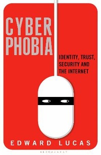 Enlarge image Cover: Cyberphobia - Bloomsbury Publishing PLC