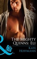 Cover: The Mighty Quinns: Eli - Mills & Boon