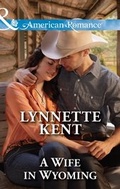 Cover: A Wife In Wyoming - Mills & Boon