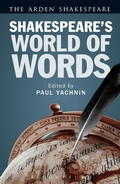 Cover: Shakespeare's World of Words - The Arden Shakespeare