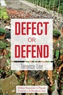 Cover: Defect or Defend - Johns Hopkins University Press