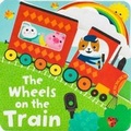 Cover: The Wheels on the Train - PARRAGON