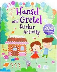 Enlarge image Cover: Hansel and Gretel Sticker Activity - Parragon Book Service Ltd