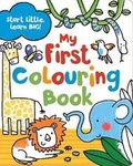 Cover: Start Little Learn Big My First Colouring Book - Parragon Book Service Ltd