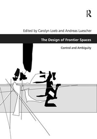 Enlarge image Cover: The Design of Frontier Spaces - Routledge