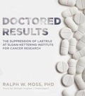 Cover: Doctored Results - Blackstone Publishing
