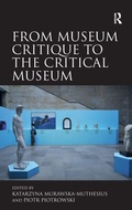Cover: From Museum Critique to the Critical Museum - Routledge