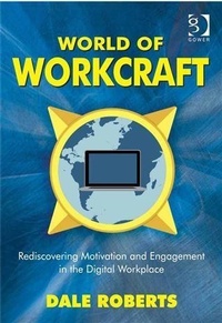 Abbildung von: World of Workcraft - Gower Publishing Ltd