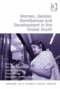 Cover: Women, Gender, Remittances and Development in the Global South - Ashgate Publishing Limited