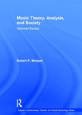 Cover: Music Theory, Analysis, and Society - Routledge