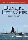 Cover: Dunkirk Little Ships - Amberley Publishing
