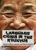 Cover: Language Crisis in the Ryukyus - Cambridge Scholars Publishing