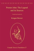 Cover: Prester John: The Legend and its Sources - Ashgate Publishing Limited