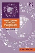 Cover: Global Exposure in East Asia - Ashgate Publishing Limited