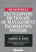 Cover: The Blackwell Encyclopedic Dictionary of Management Information Systems - Wiley