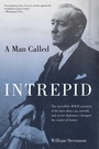 Cover: Man Called Intrepid - Simon + Schuster LLC