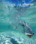 Cover: Fly Fishing for Bonefish, New and Revised - Lyons Press