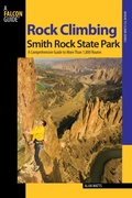 Cover: Rock Climbing Smith Rock State Park - Falcon Press Publishing
