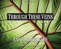 Enlarge image Cover: Through These Veins - Cherry Hill Publishing