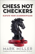 Cover: Chess Not Checkers - Berrett-Koehler Publishers