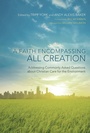 Cover: A Faith Encompassing All Creation - Wipf and Stock Publishers