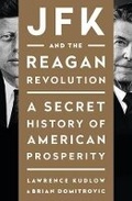 Cover: Jfk And The Reagan Revolution - Sentinel