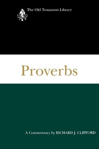 Enlarge image Cover: Proverbs (1999) - Westminster John Knox Press