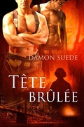 Cover: T&ecirc;te br&ucirc;l&eacute;e - Dreamspinner Press