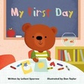 Cover: My First Day - Boxer Books Limited