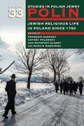 Cover: Polin: Studies in Polish Jewry Volume 33 - The Littman Library of Jewish Civilization