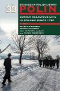 Cover: Polin: Studies in Polish Jewry Volume 33 - The Littman Library of Jewish Civilization